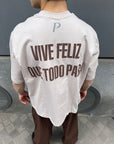 T-Shirt "VIVE FELIZ QUE TODO PASA" Premium