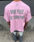 T-Shirt "VIVE FELIZ QUE TODO PASA" Premium