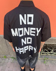 Camicia "NO MONEY NO PARTY"